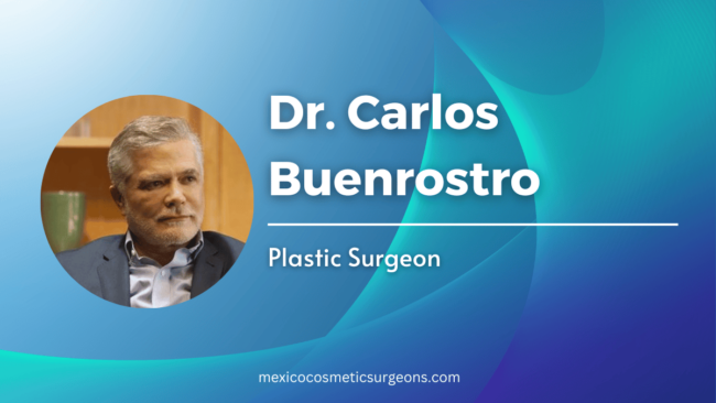 Dr. Carlos Buenrostro Mexico